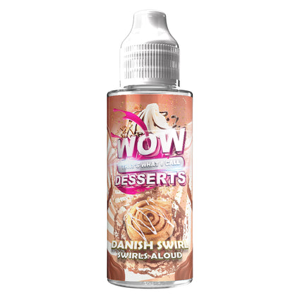 Wow That’s What I Call Desserts Danish Whirl 100ml 0mg Shortfill